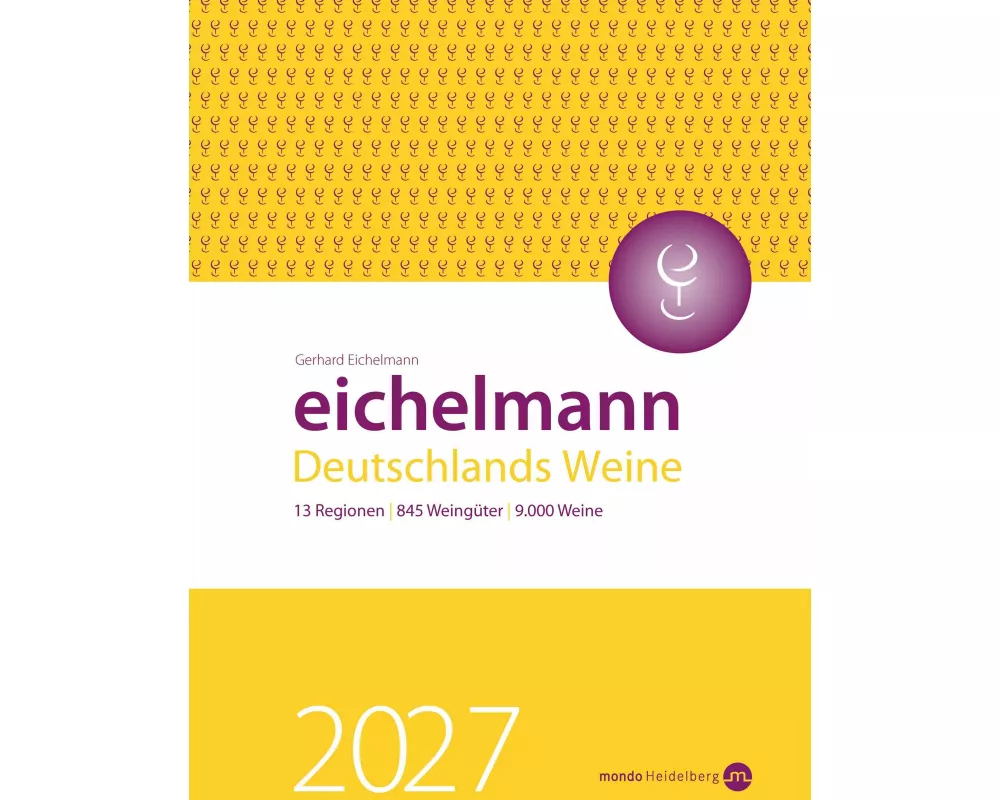 Eichelmann 2027 Deutschlands Weine