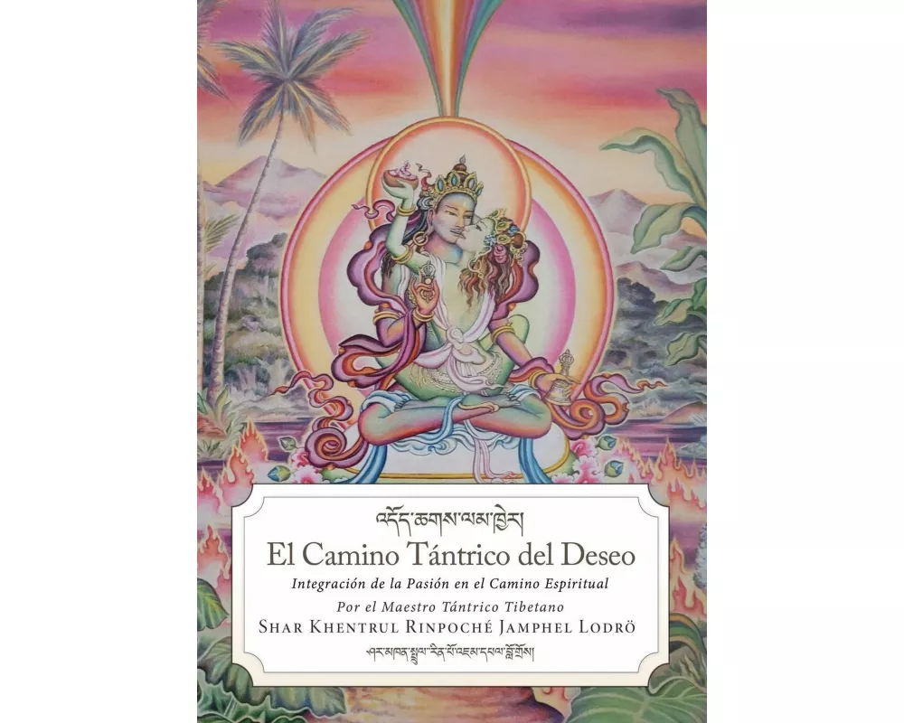 El camino tántrico del deseo