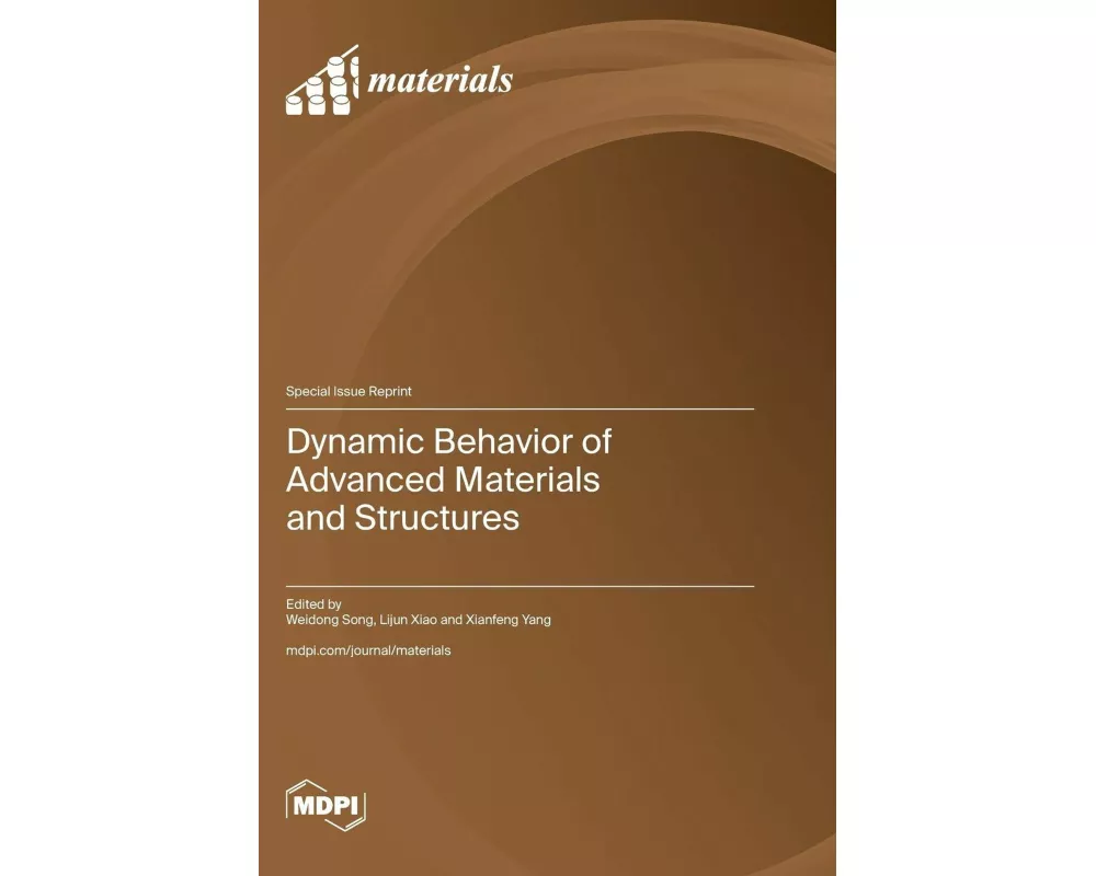 Dynamic Behavior of Advanced Materials and Structures