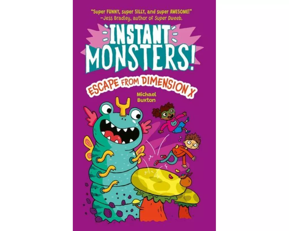 Instant Monsters! Escape from Dimension X
