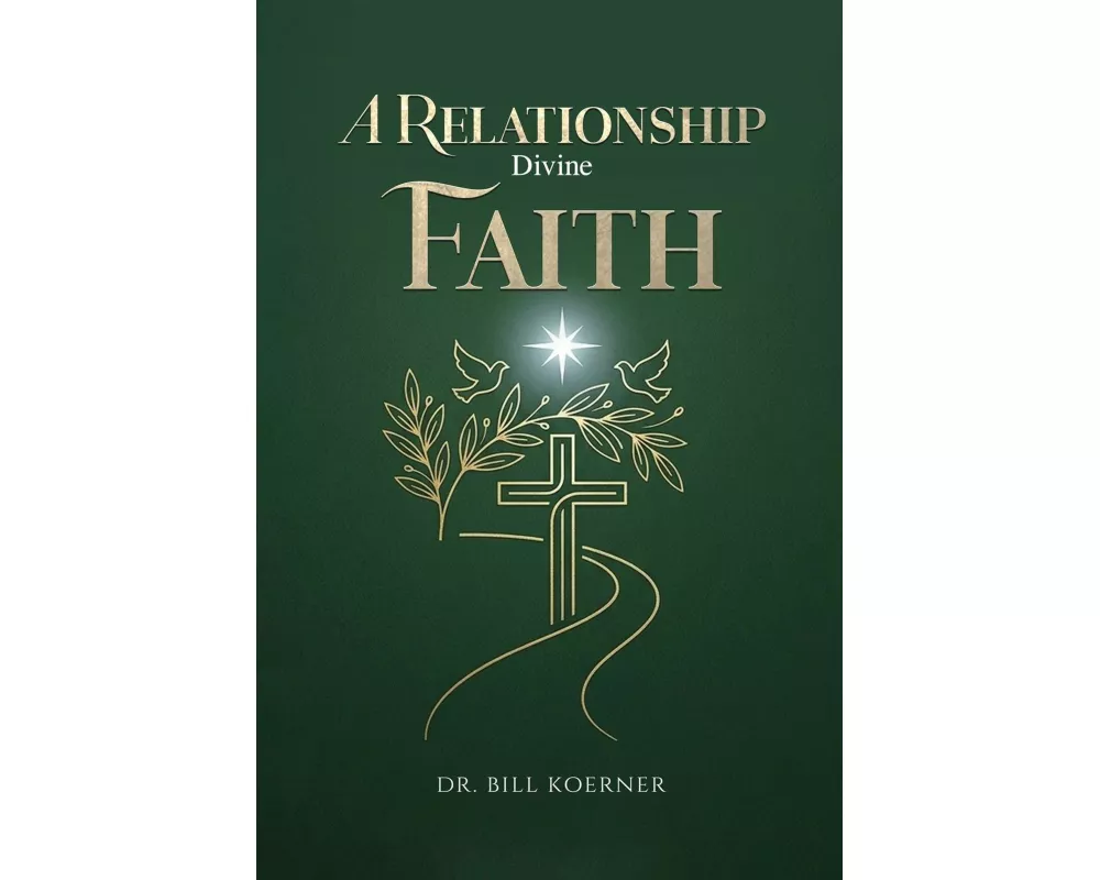 A Relationship Divine Faith