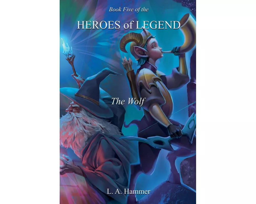 Book Five of the Heroes of Legend