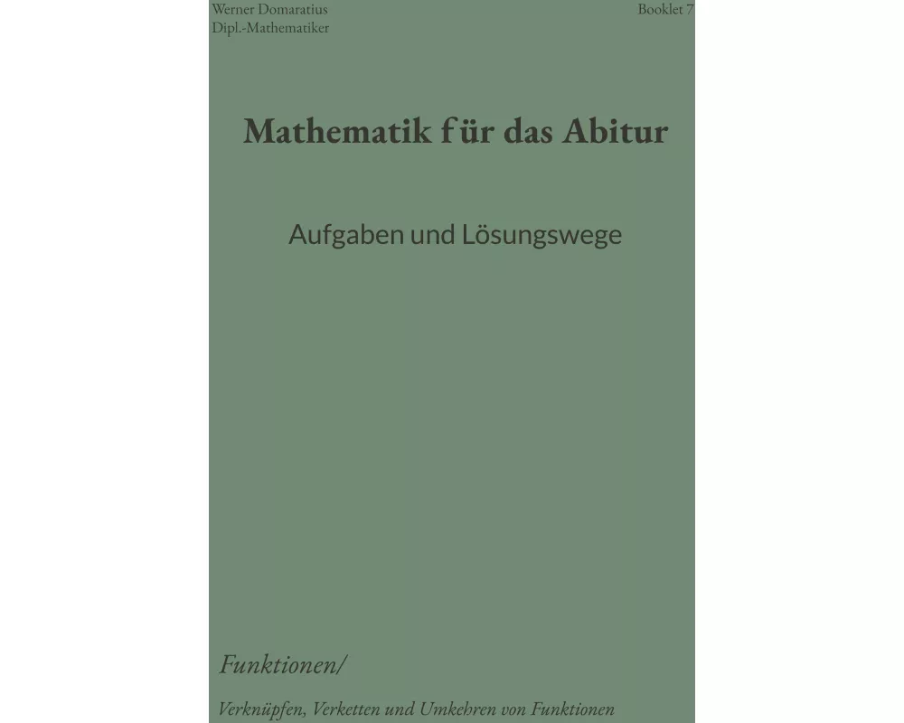 Mathematik für das Abitur