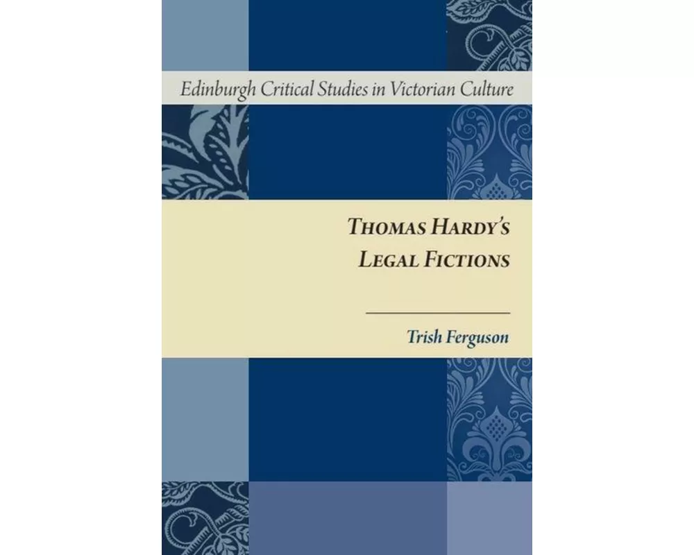 Thomas Hardy's Legal Fictions