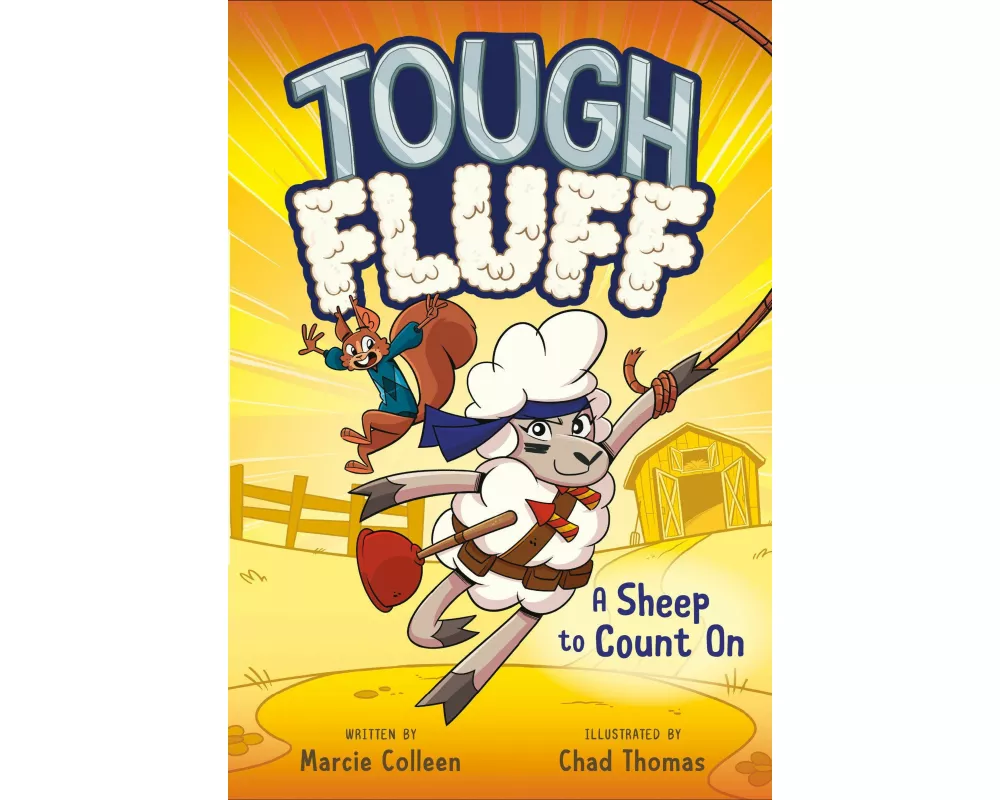 Tough Fluff #1: A Sheep to Count On