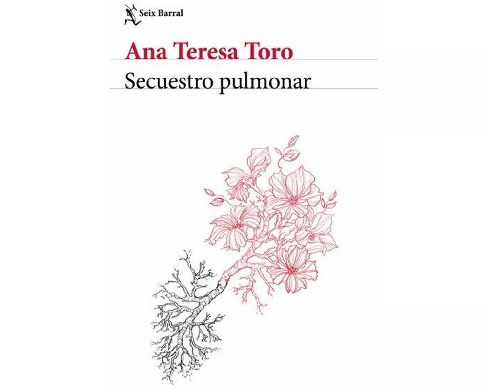 Secuestro pulmonar (Memorias) / Pulmonary Sequestration (A Memoir)
