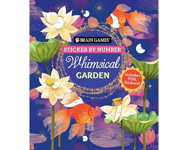 Brain Games - Sticker by Number: Whimsical Garden (36 Images to Sticker)