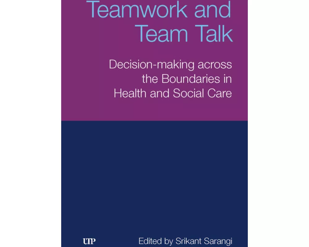 Teamwork and Team Talk