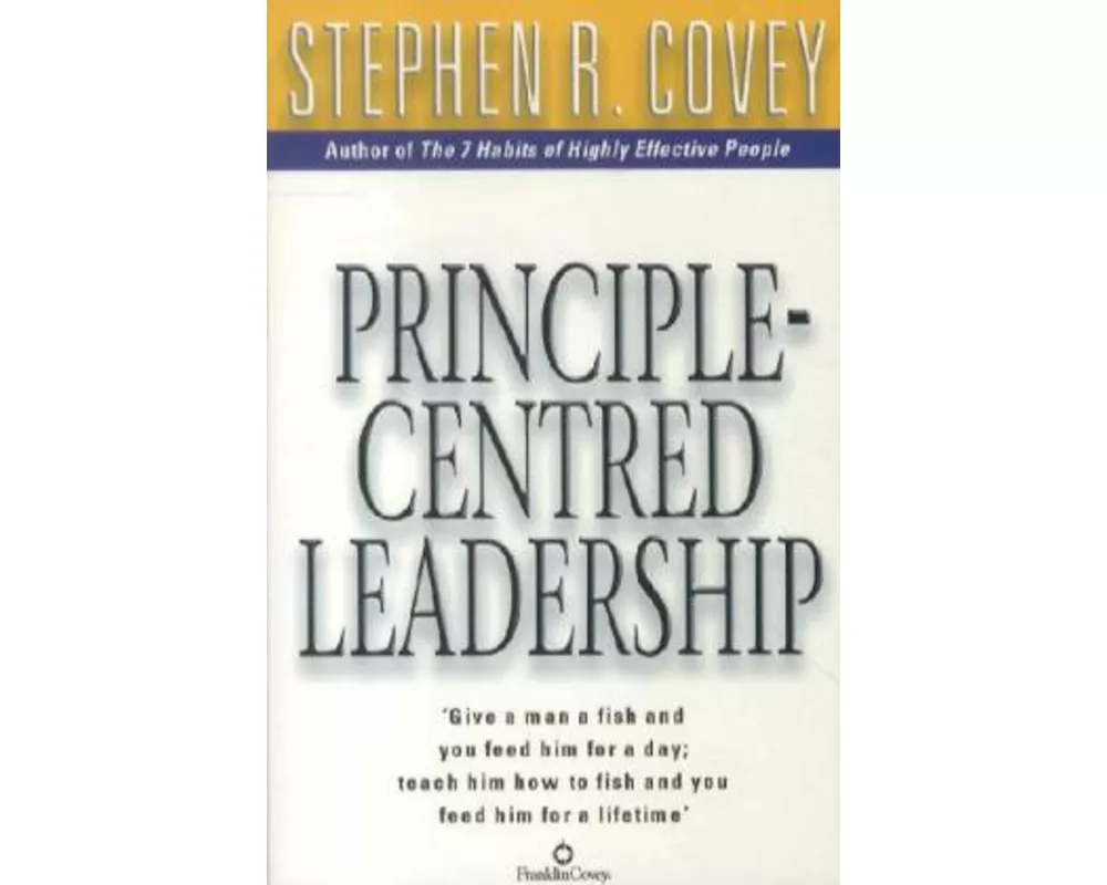 Principle Centred Leadership