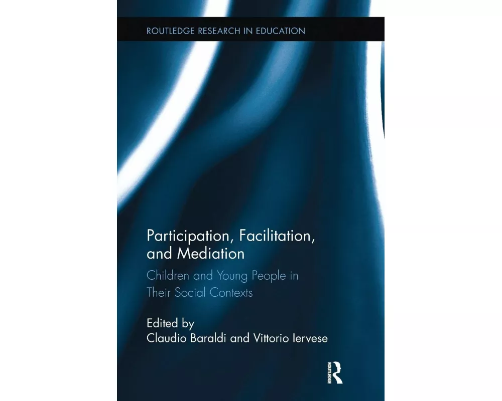 Participation, Facilitation, and Mediation