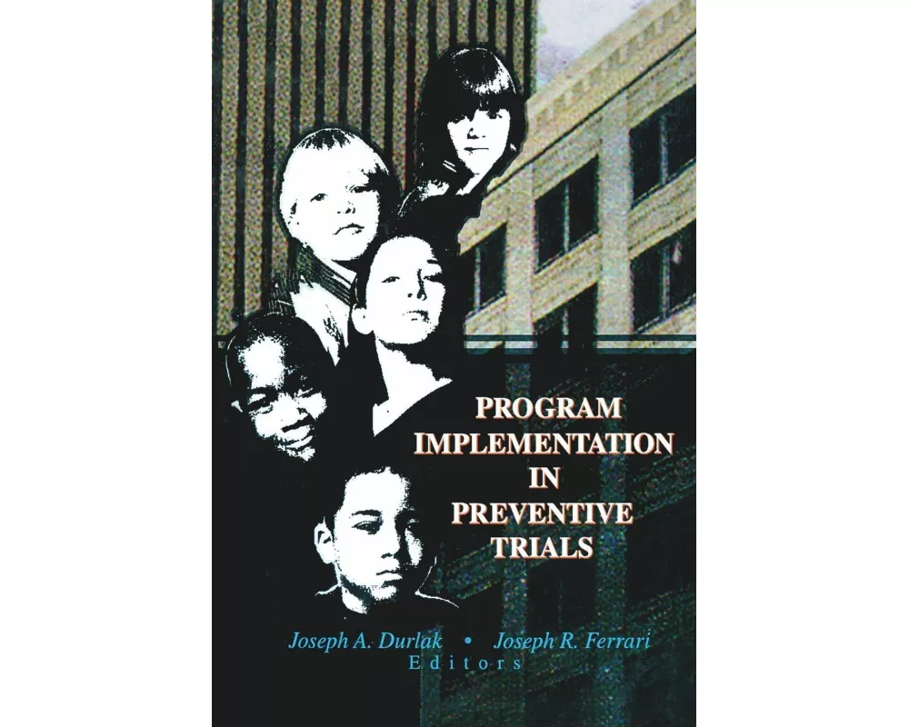Program Implementation in Preventive Trials