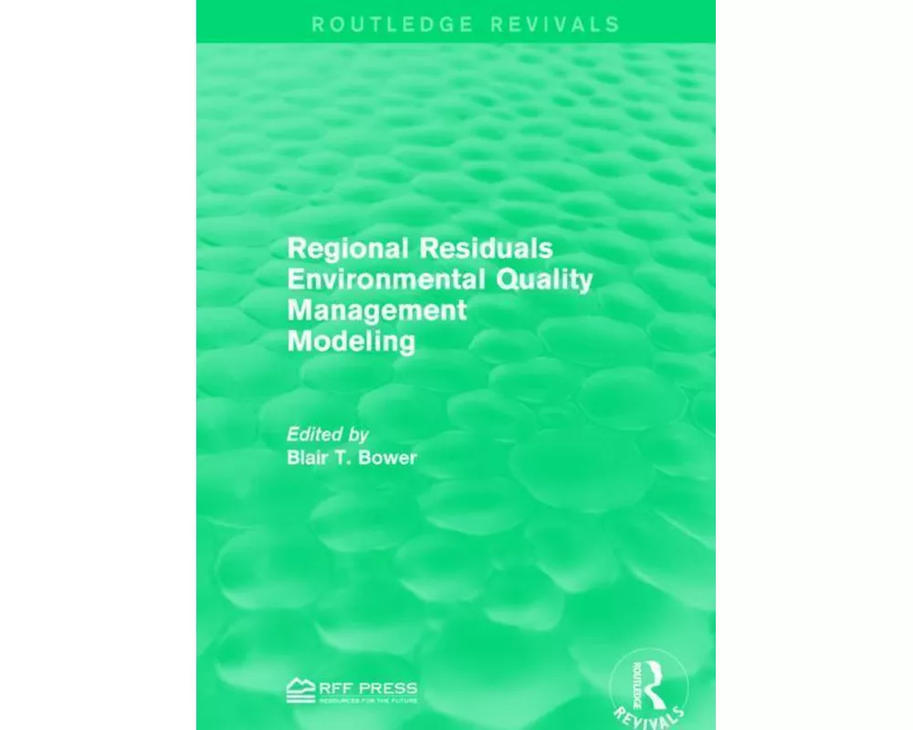 Regional Residuals Environmental Quality Management Modeling