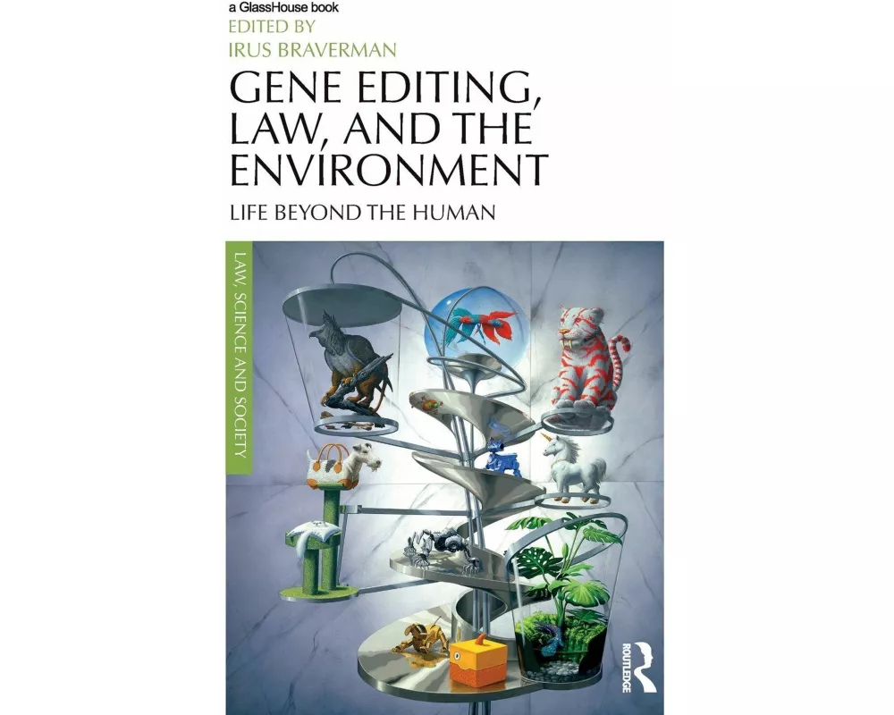 Gene Editing, Law, and the Environment