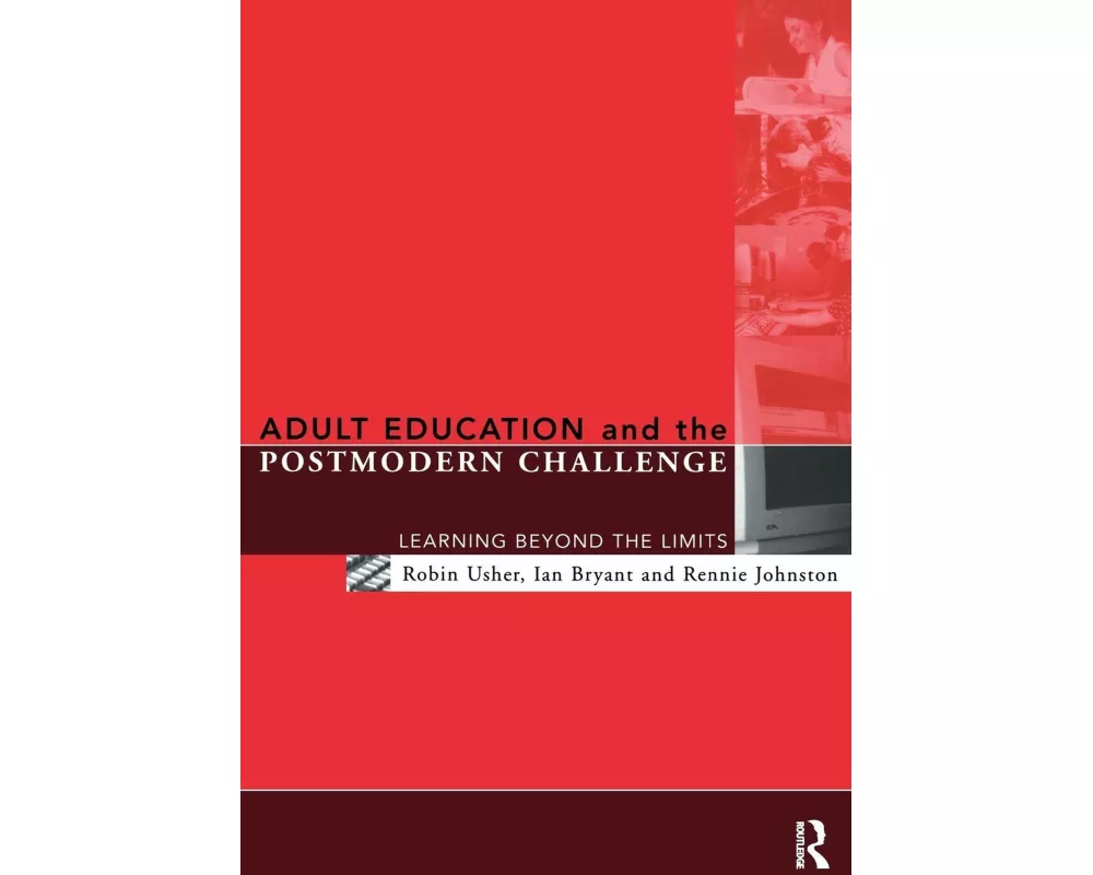 Adult Education and the Postmodern Challenge