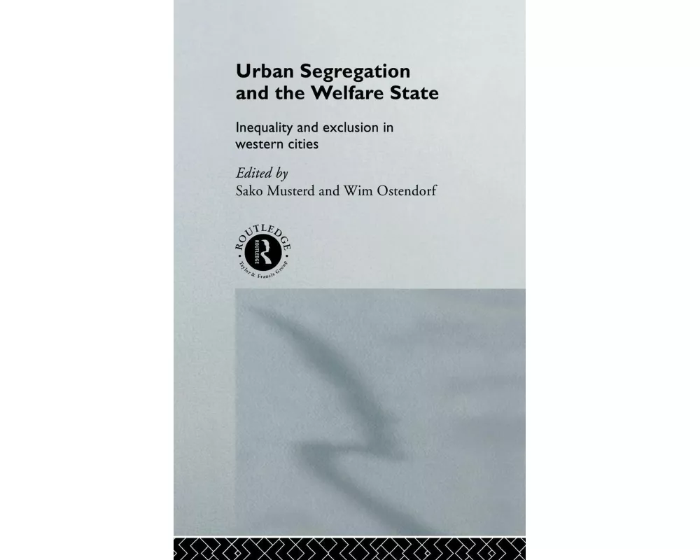 Urban Segregation and the Welfare State