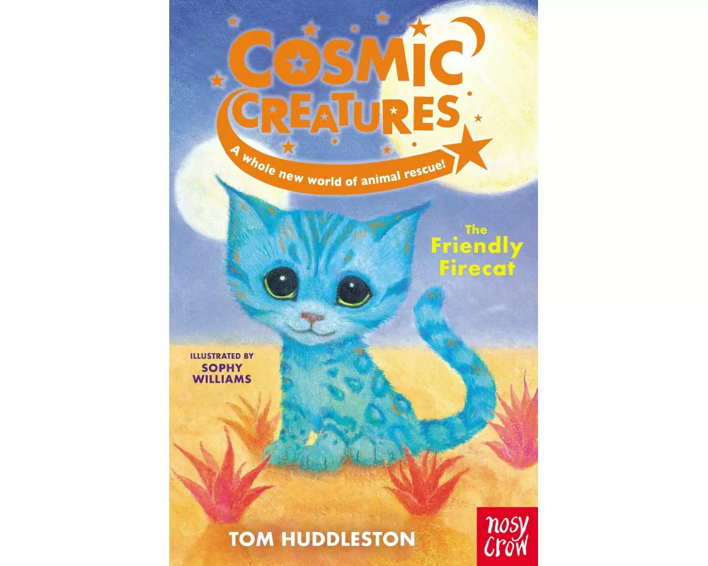 Cosmic Creatures: The Friendly Firecat