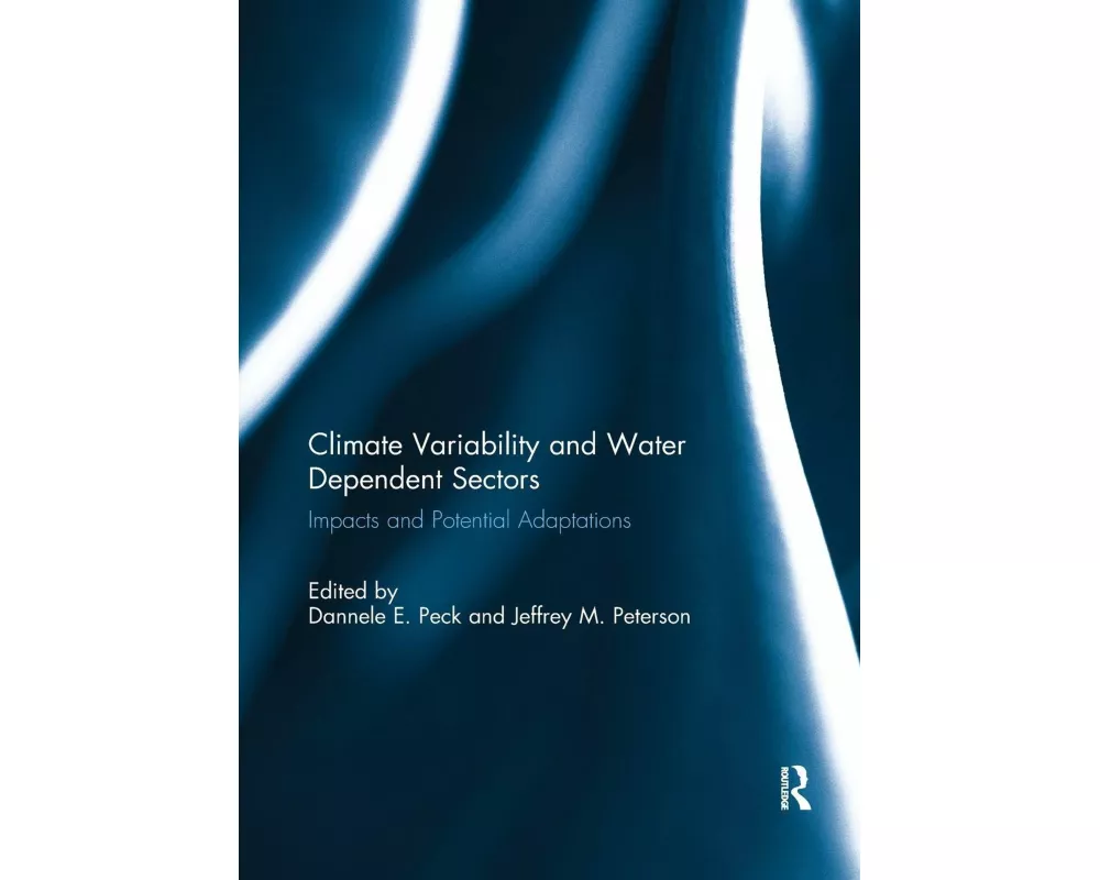 Climate Variability and Water Dependent Sectors