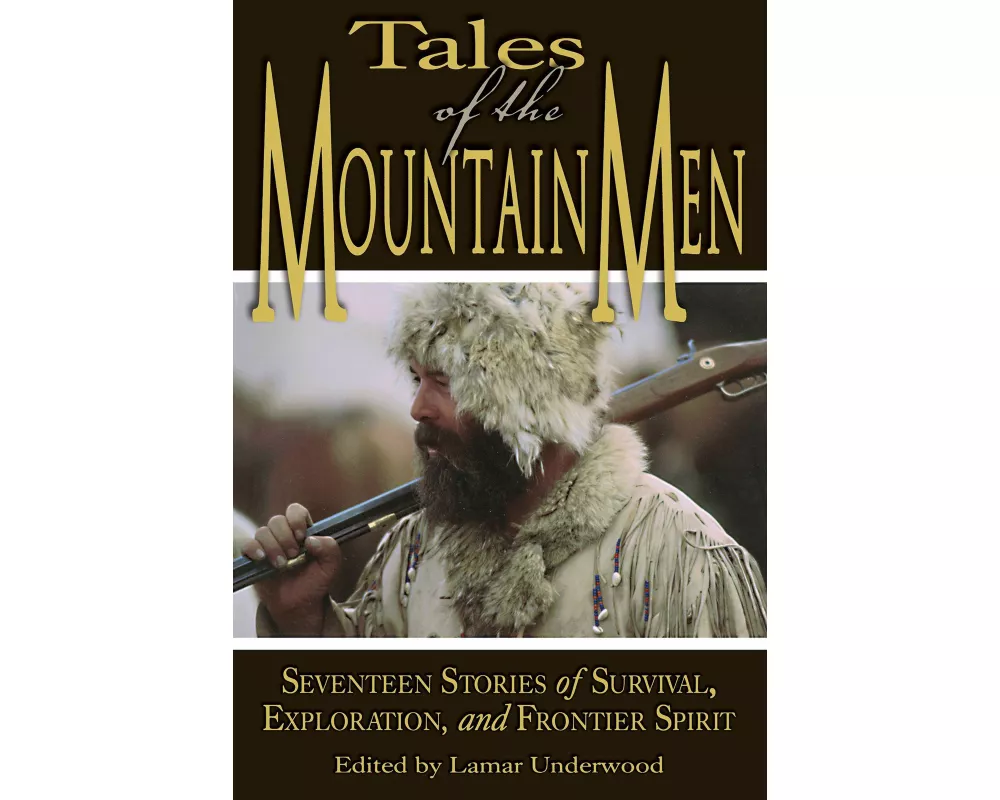 Tales of the Mountain Men
