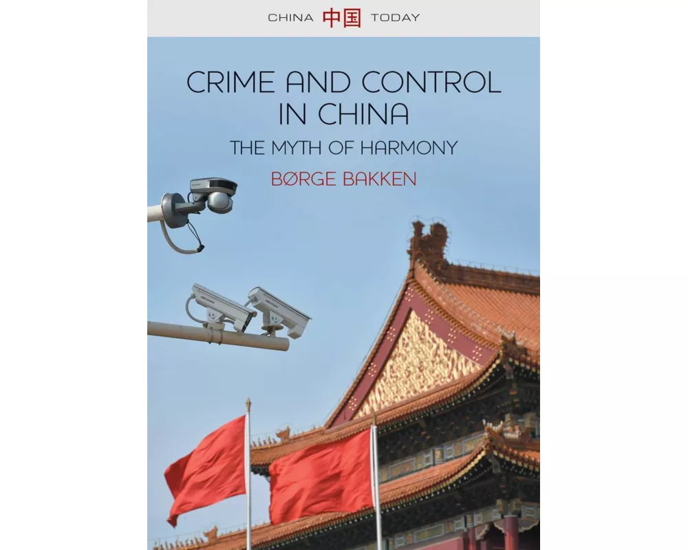 Crime and Control in China