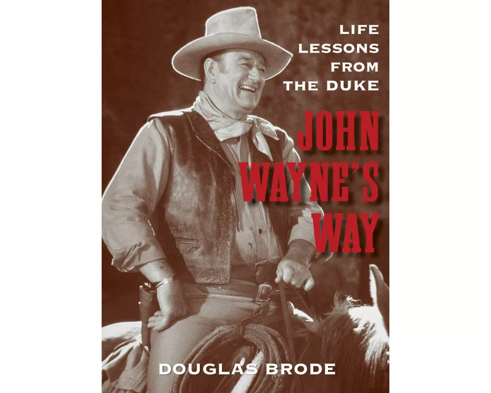 John Wayne's Way