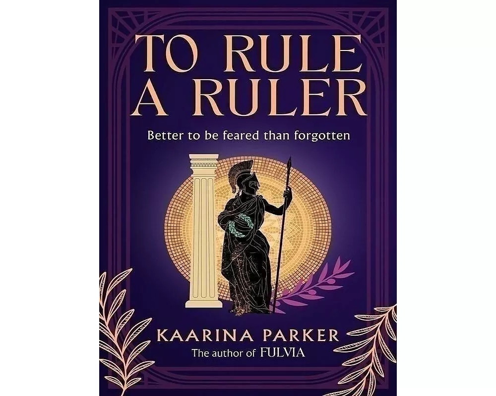 To Rule a Ruler