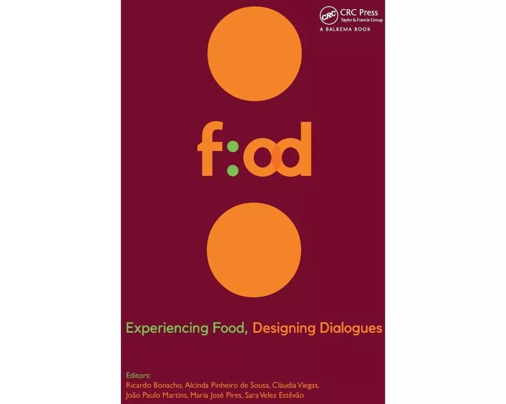 Experiencing Food, Designing Dialogues
