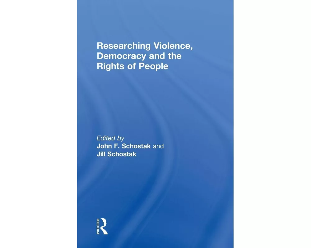 Researching Violence, Democracy and the Rights of People