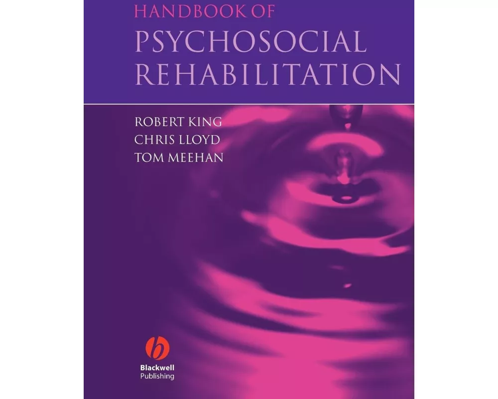 Handbook of Psychosocial Rehabilitation