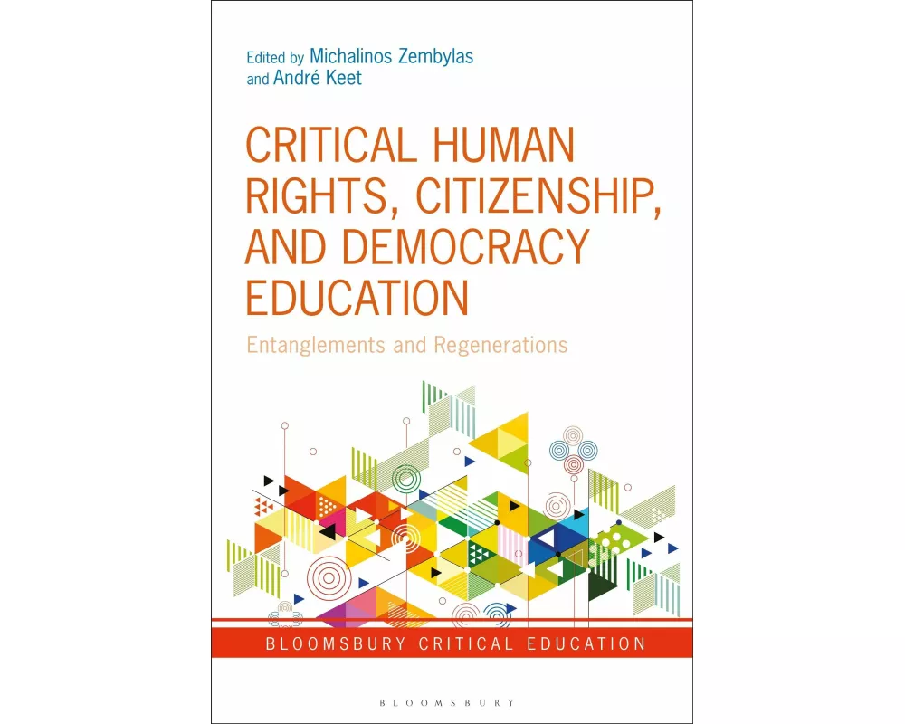 Critical Human Rights, Citizenship, and Democracy Education