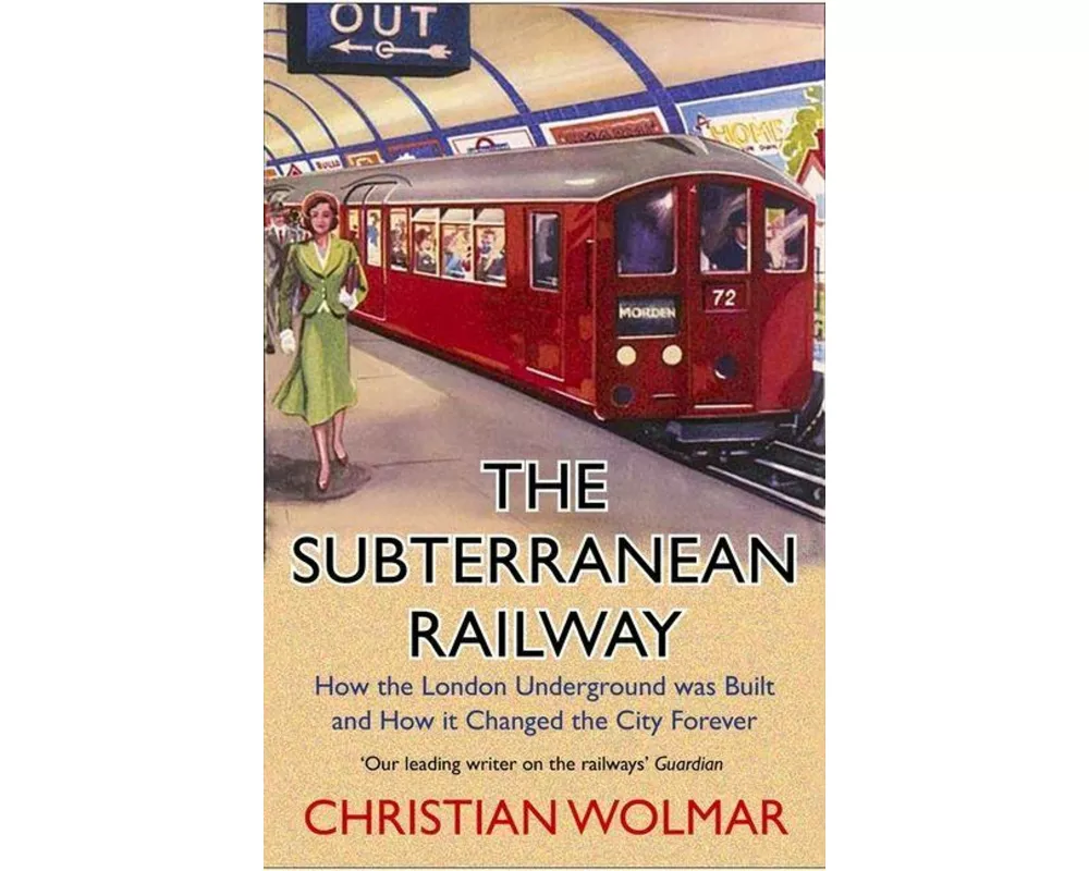 The Subterranean Railway