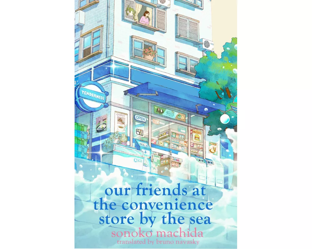 Our Friends at the Convenience Store by the Sea