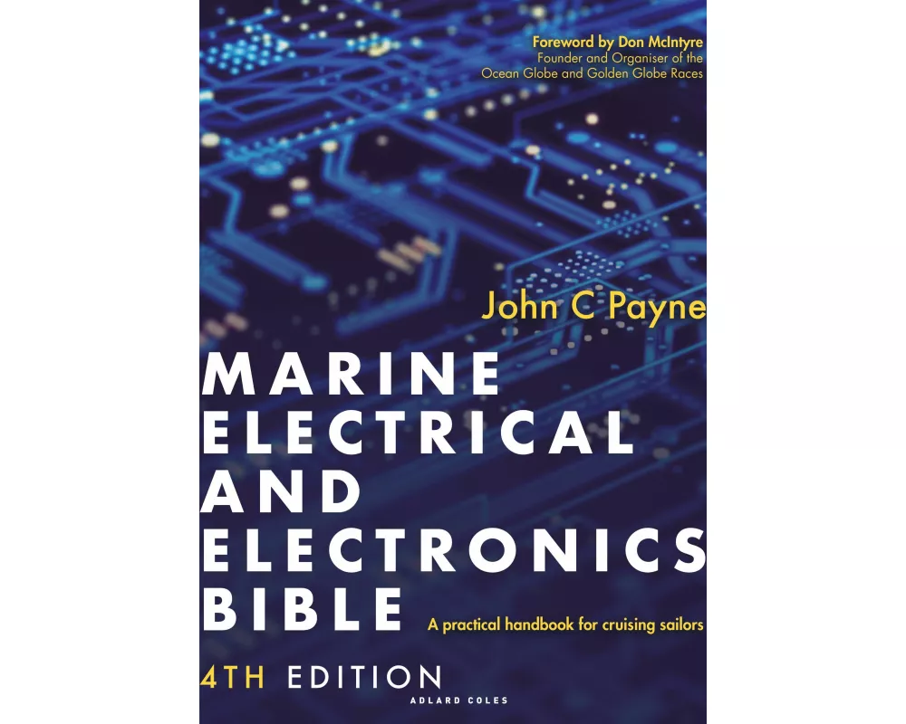 Marine Electrical and Electronics Bible 4th edition