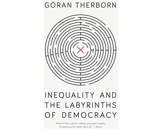 Inequality and the Labyrinths of Democracy