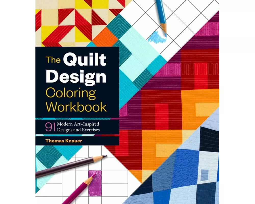 The Quilt Design Coloring Workbook