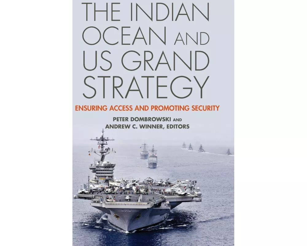 The Indian Ocean and US Grand Strategy