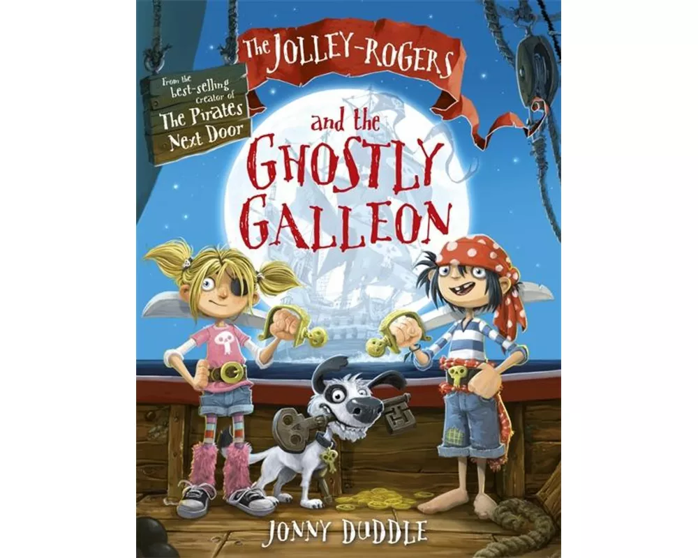 The Jolley-Rogers and the Ghostly Galleon