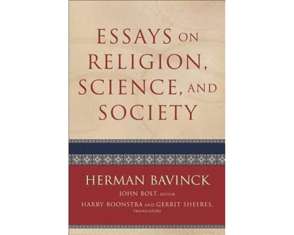 Essays on Religion, Science, and Society