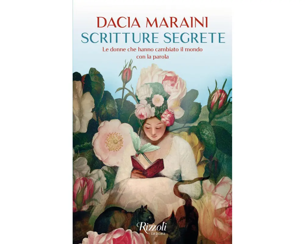 Scritture segrete. Le donne che hanno cambiato il mondo con la parola