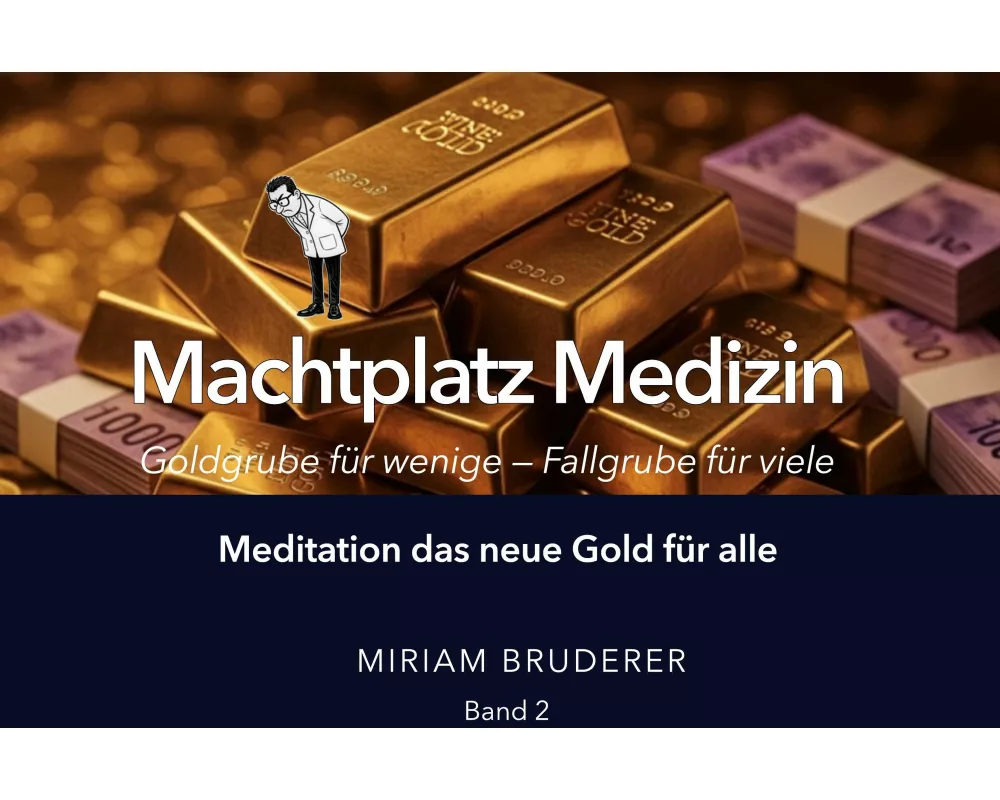 Machtplatz Medizin