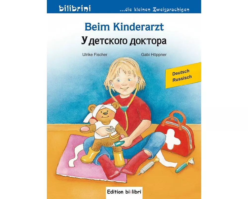Beim Kinderarzt (Deutsch-Russisch)
