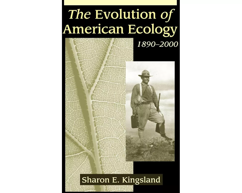 The Evolution of American Ecology, 1890–2000