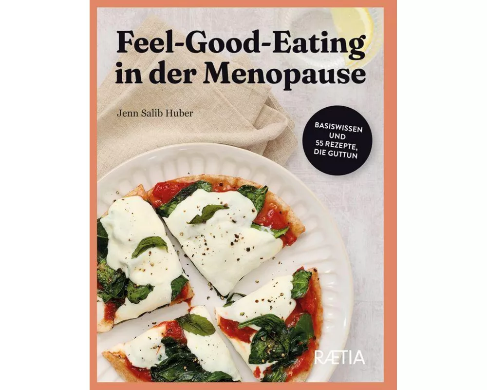Feel-Good-Eating in der Menopause