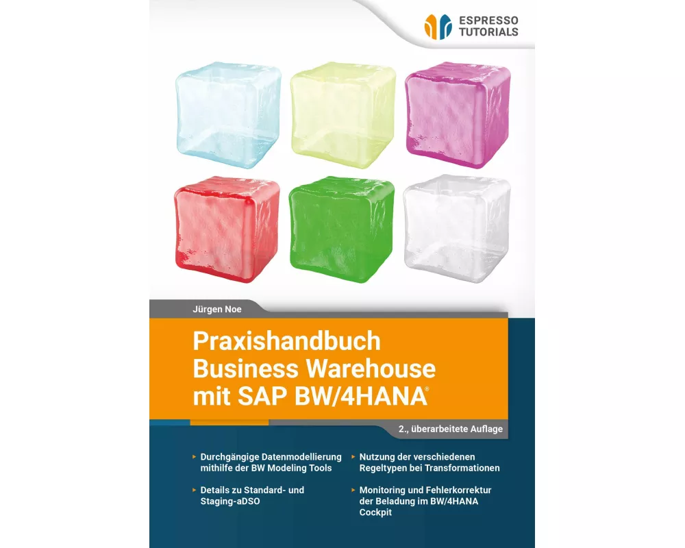 Praxishandbuch Business Warehouse mit SAP BW/4HANA