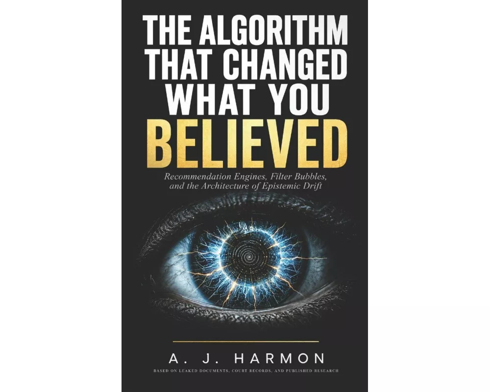 The Algorithm That Changed What You Believed