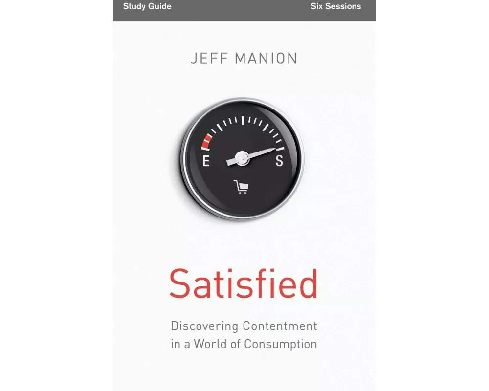 Satisfied Bible Study Guide