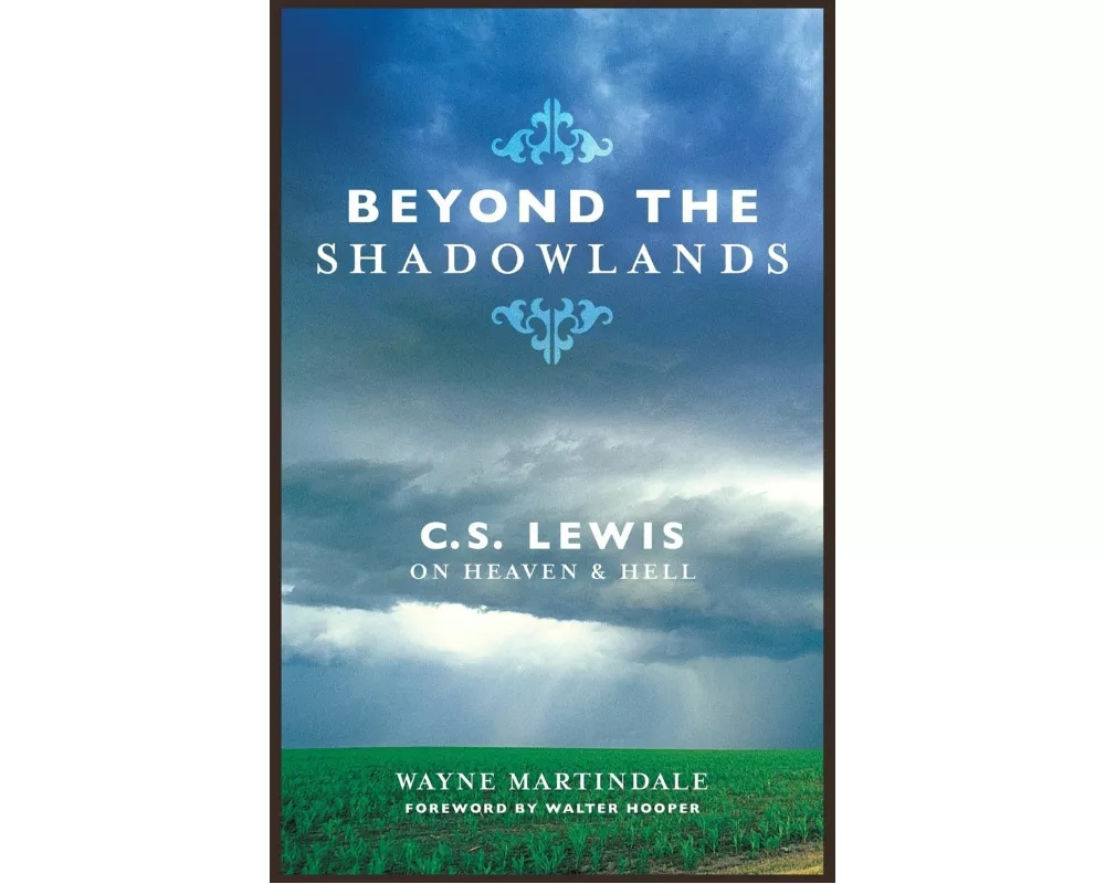 Beyond the Shadowlands