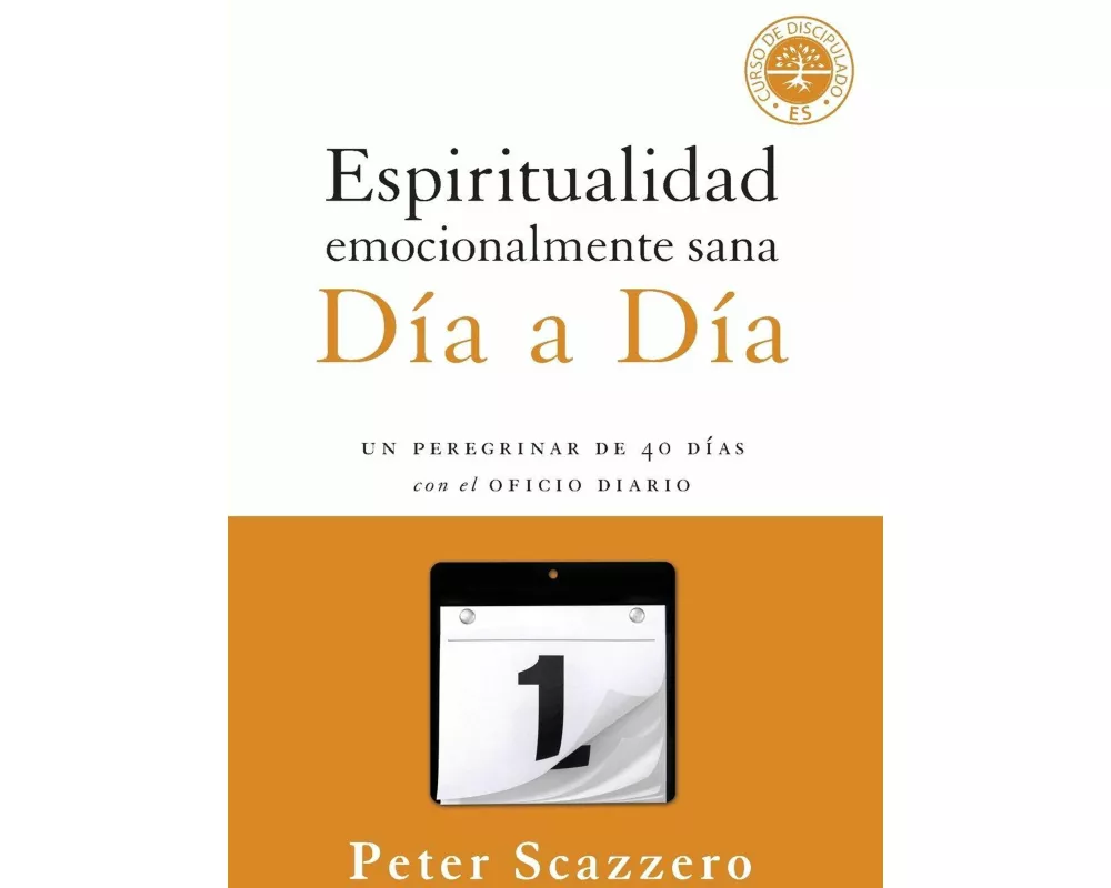Espiritualidad emocionalmente sana - Día a día