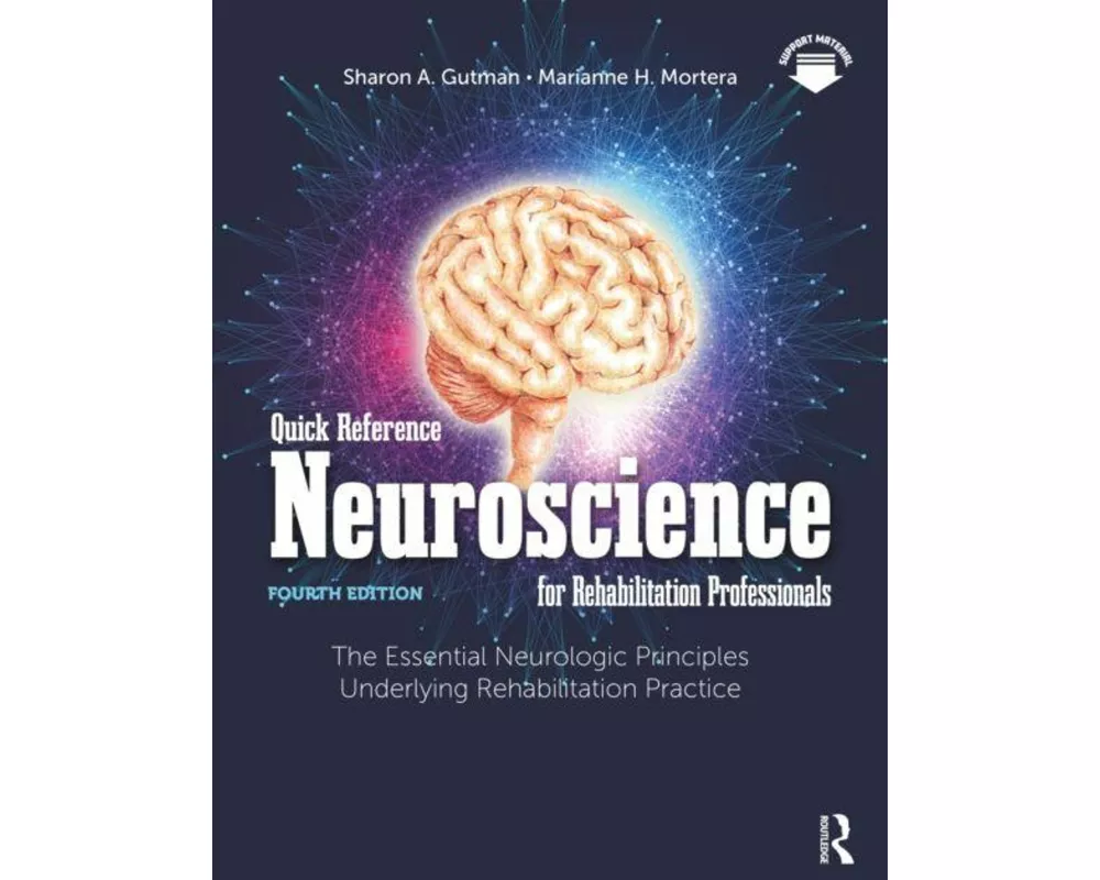 Quick Reference Neuroscience for Rehabilitation Professionals