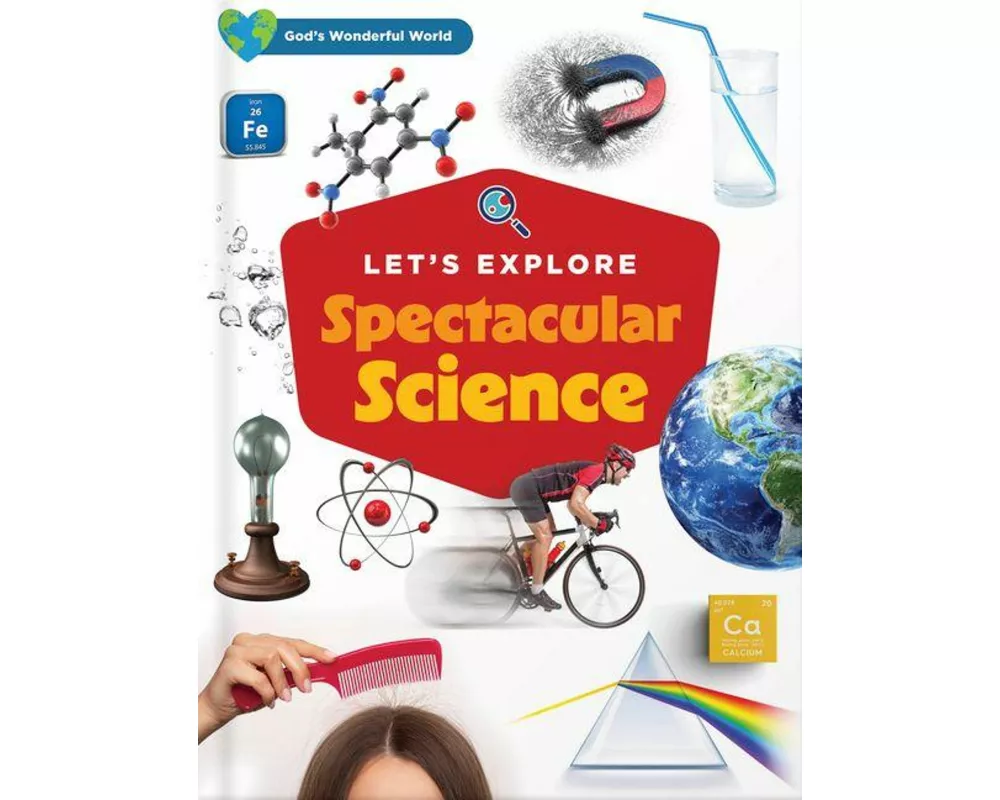 Let's Explore Spectacular Science