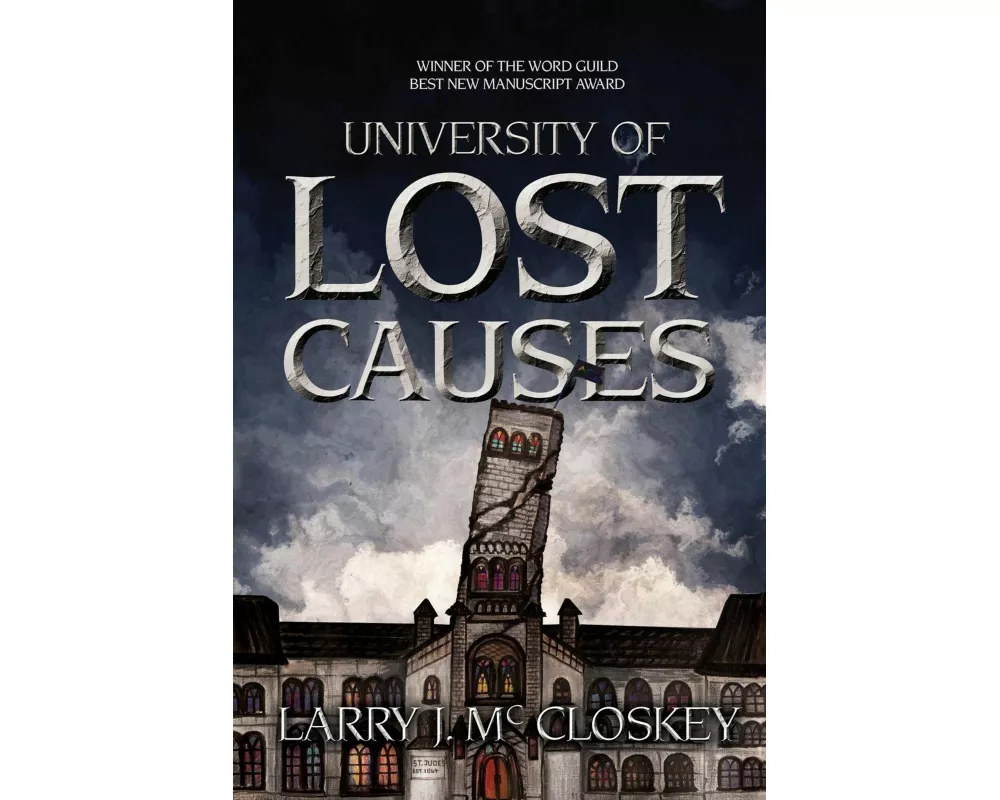 University of Lost Causes